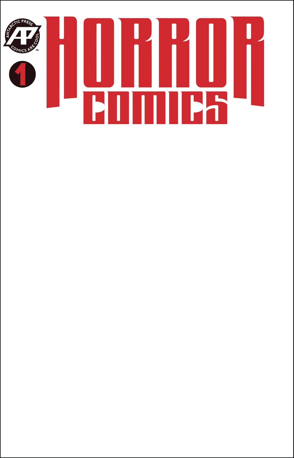 Horror Comics #1 Blank Cover Edition [2019]